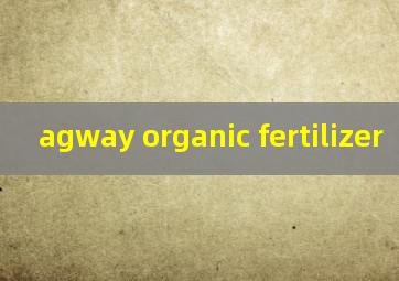  agway organic fertilizer